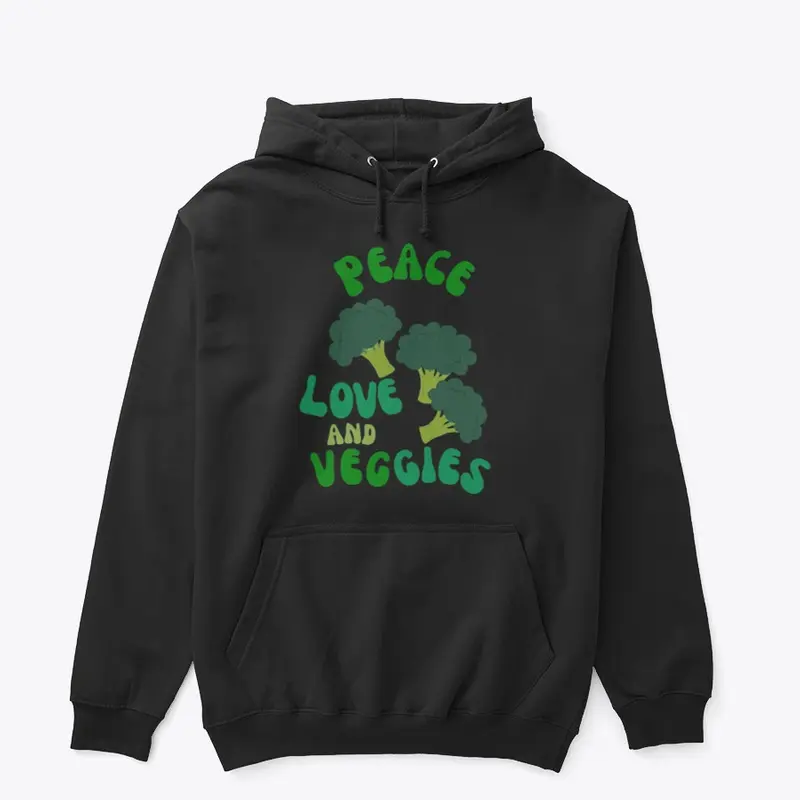 Peace, Love And Veggies Hoodie