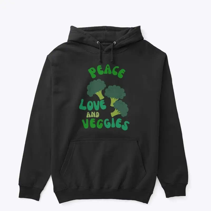 Peace, Love And Veggies Hoodie