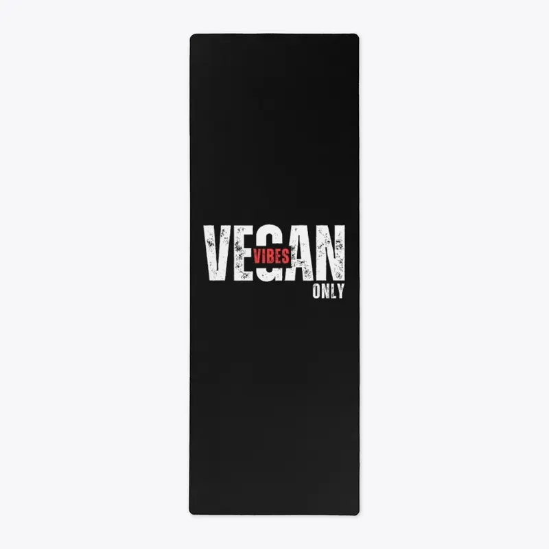 Comfortable Vegan Vibes Only Yoga Mat